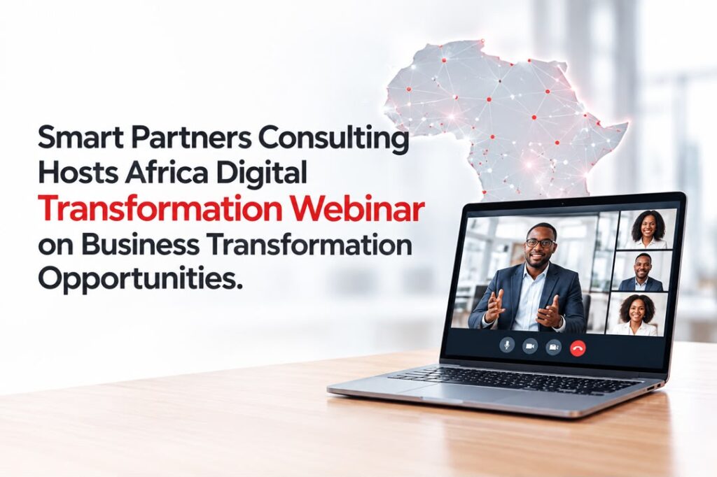 Smart Partners Consulting Hosts Africa Digital Transformation Webinar on Business Transformation Opportunities